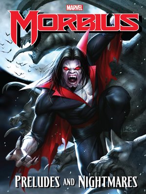 cover image of Morbius: Preludes and Nightmares